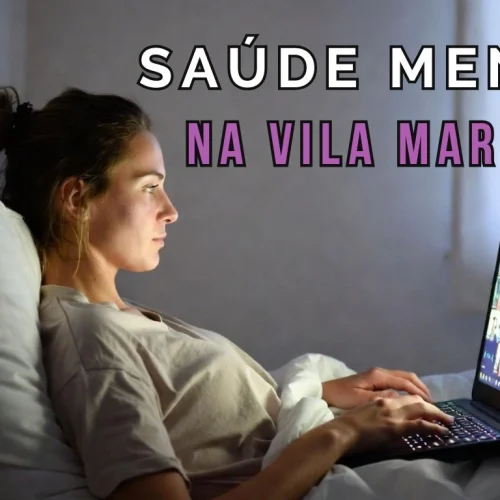 Saúde Mental na Vila Mariana